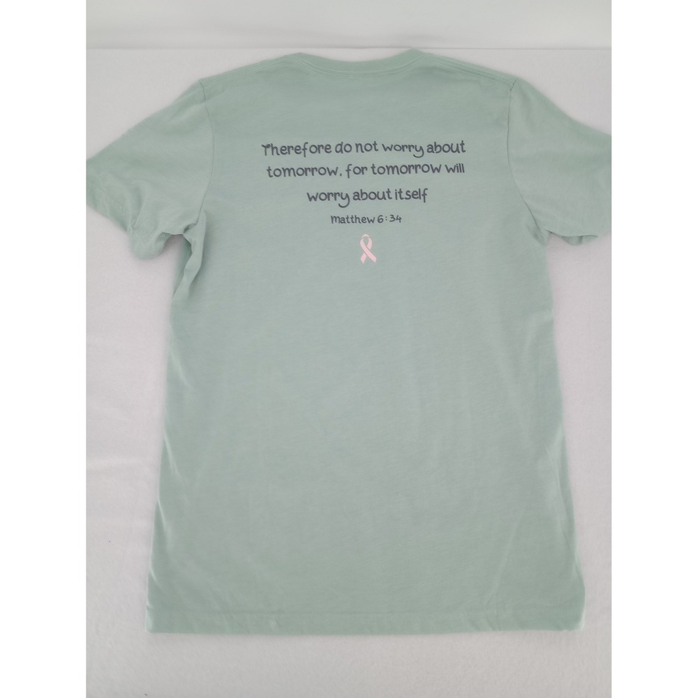 Womens T-Shirt Breast Cancer Awareness Matthew 6:34 Size Large Mint Color